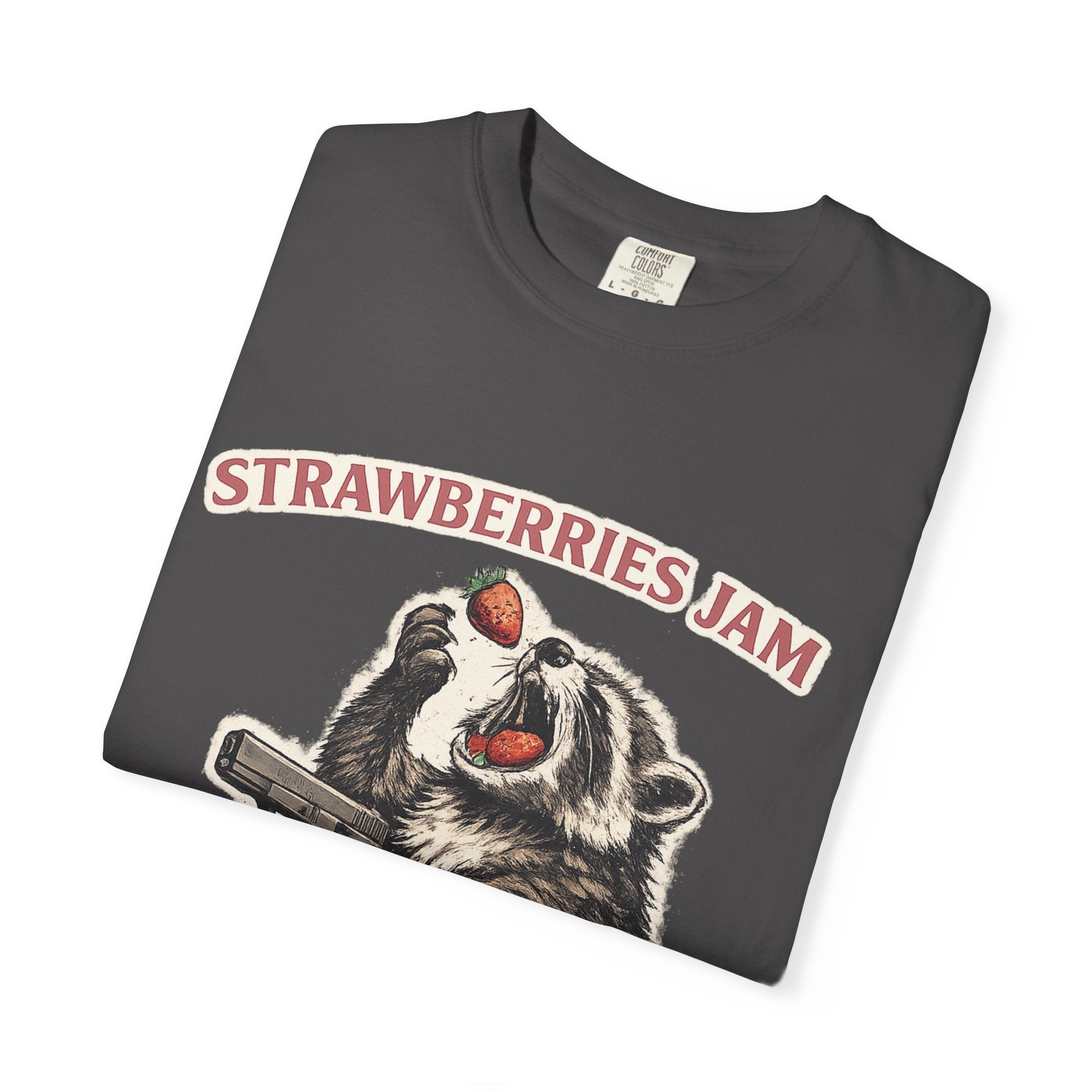 “Strawberries Jam But My Glock Don’t” Graphic T-Shirt