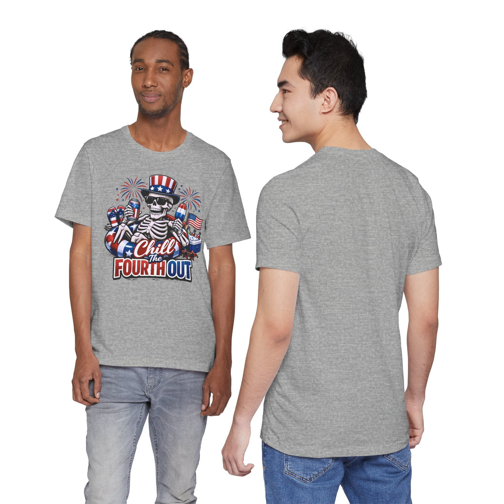 "Chill the Fourth Out" Fourth Of July T-Shirt