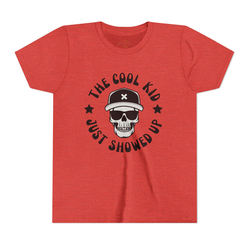 "The Cool Kid Just Showed Up" Youth Tee