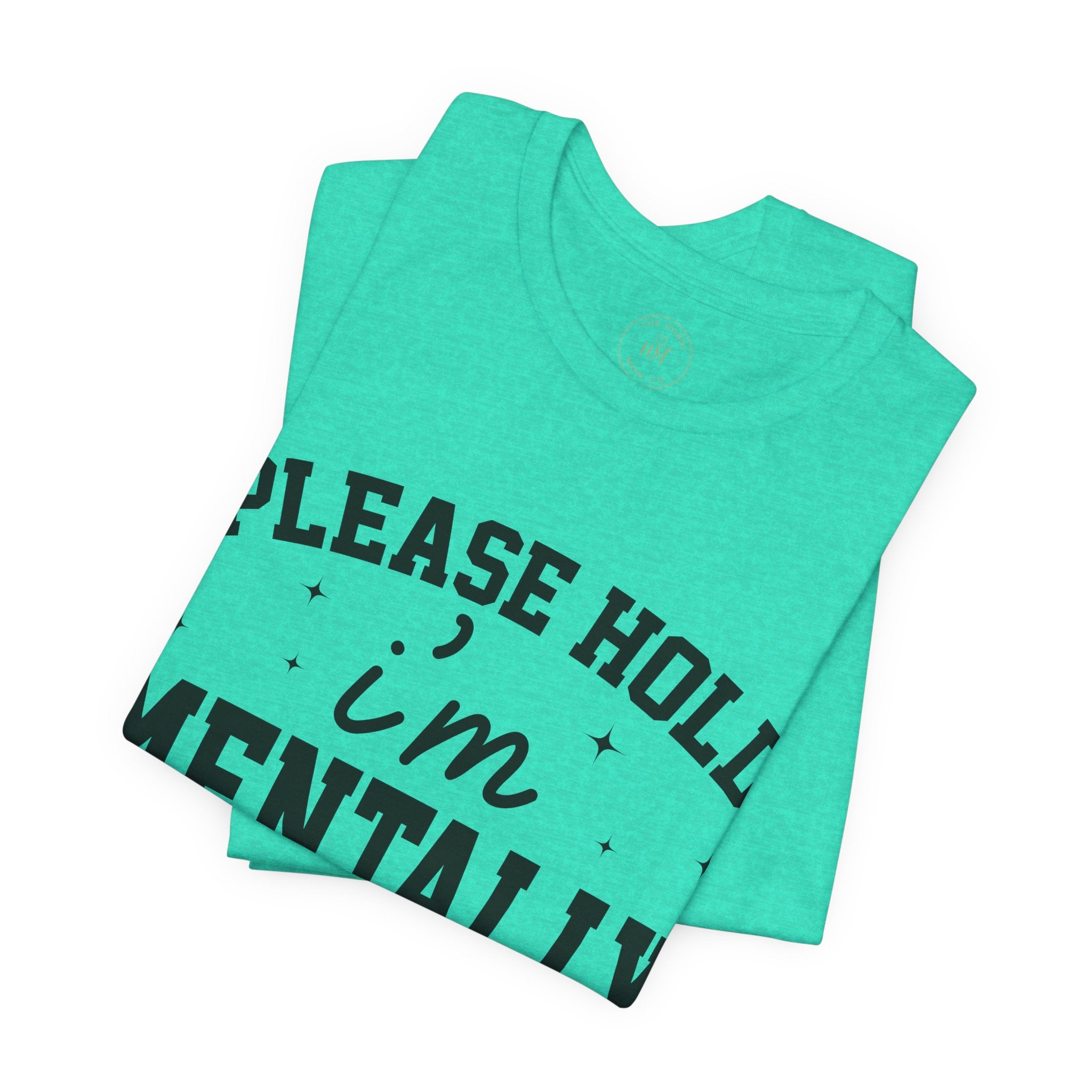 Please Hold I'm Mentally Buffering Graphic T-Shirt