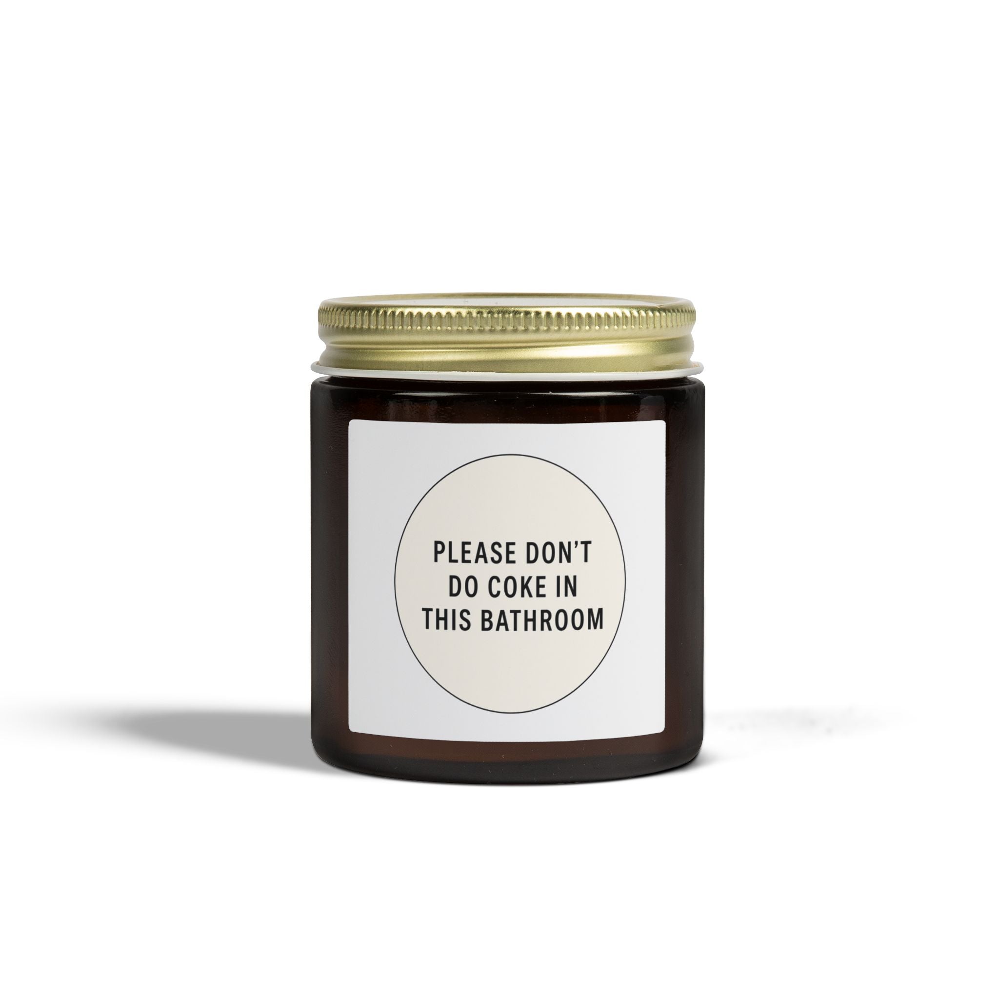 'Please Don't Do Coke in This Bathroom' Novelty Jar Candle