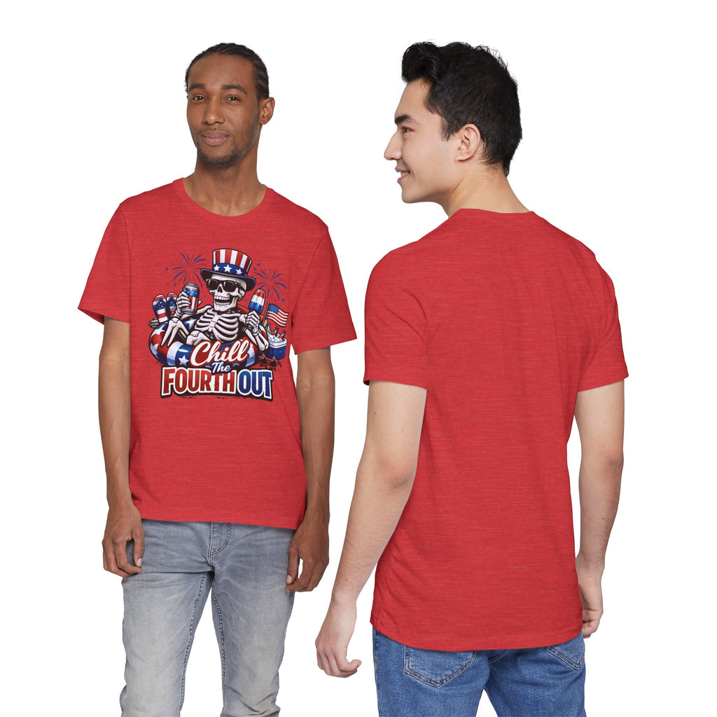 "Chill the Fourth Out" Fourth Of July T-Shirt