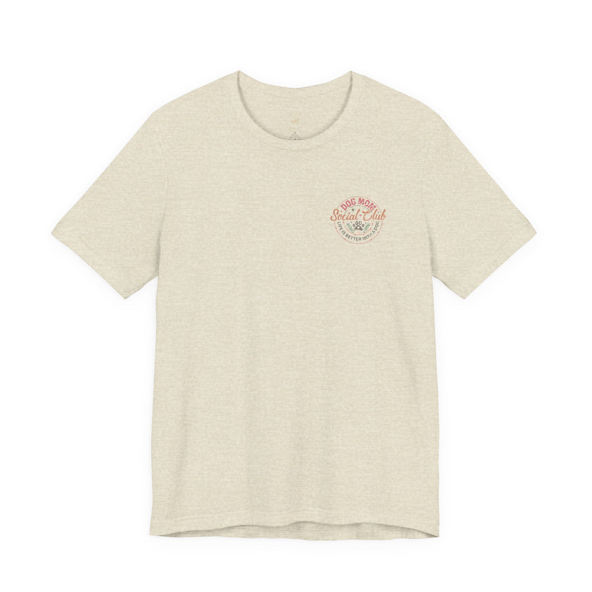Dog Mom Social Club T-Shirt