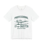 Professional Crop Duster Graphic Tee