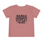 "Mama’s Expensive Little Bestie" Toddler Tee