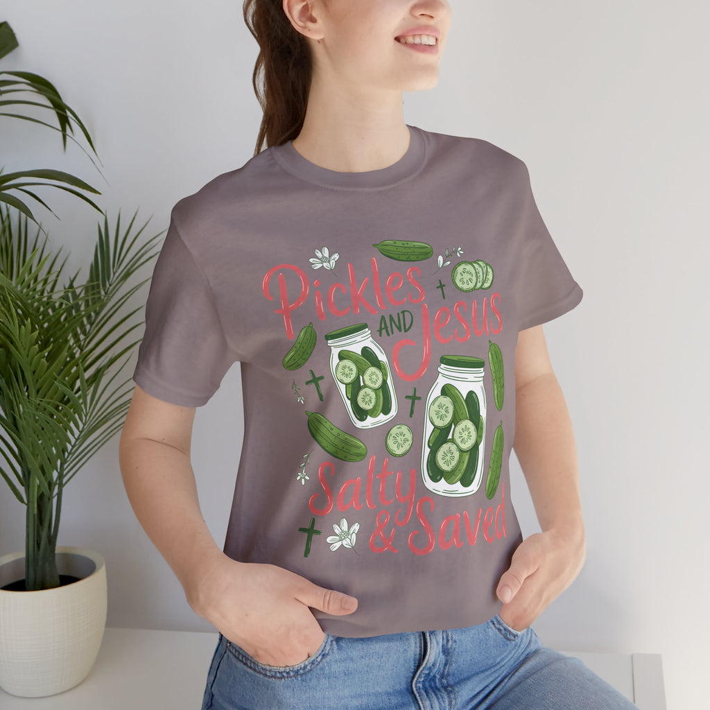Pickles and Jesus Salty & Saved T-Shirt