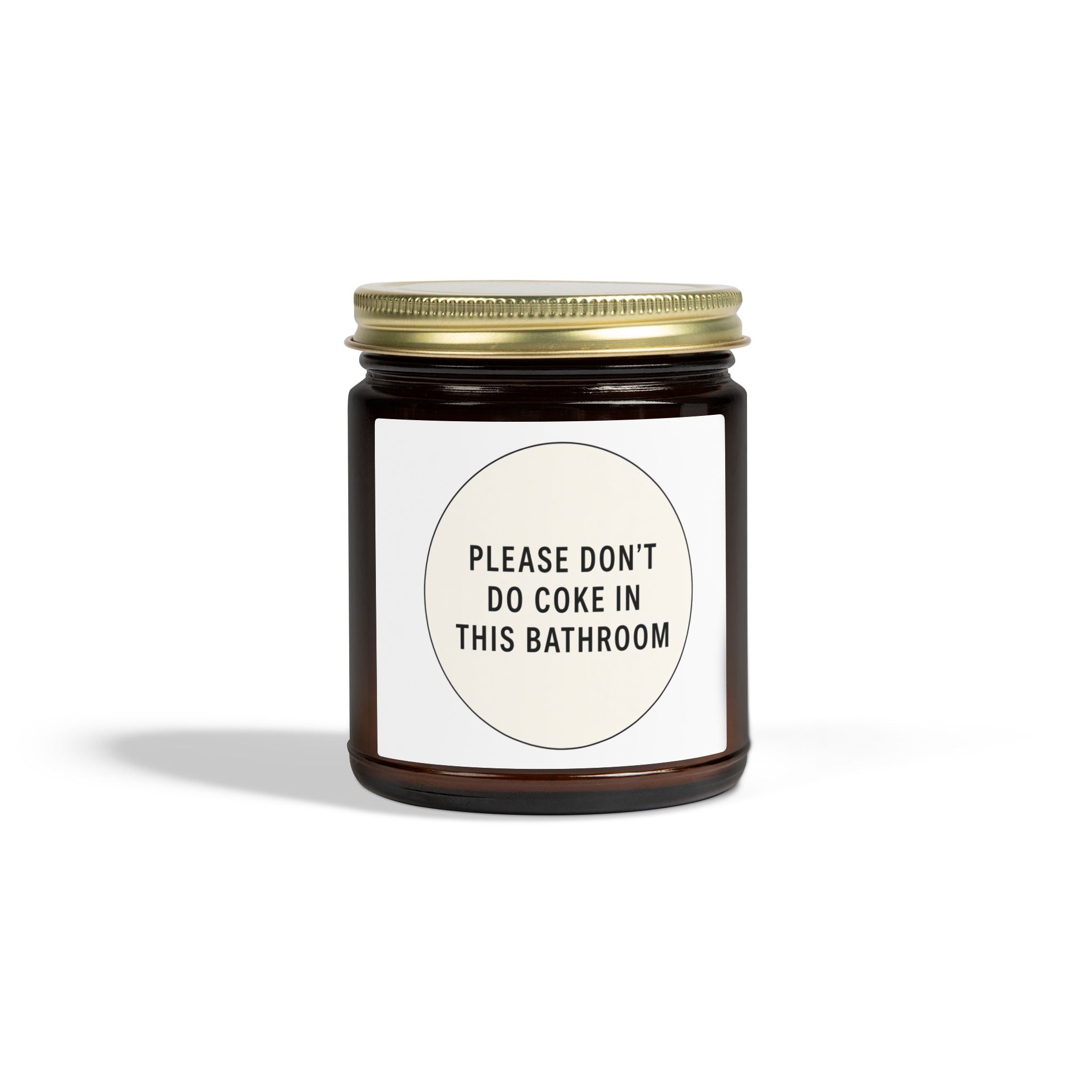 'Please Don't Do Coke in This Bathroom' Novelty Jar Candle