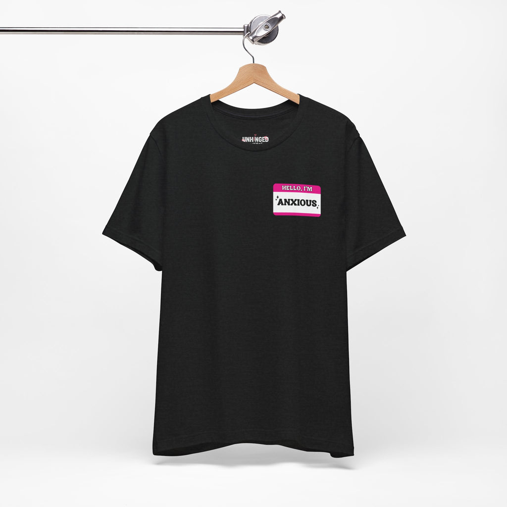'Hello I'm Anxious' Graphic T‑Shirt