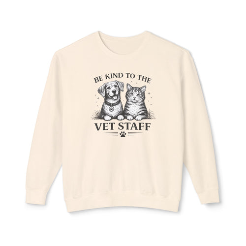 Be Kind to the Vet Staff Graphic Sweatshirt