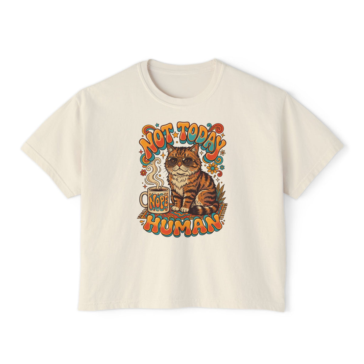 Not Today Human Cat Graphic Womens Boxy Tee