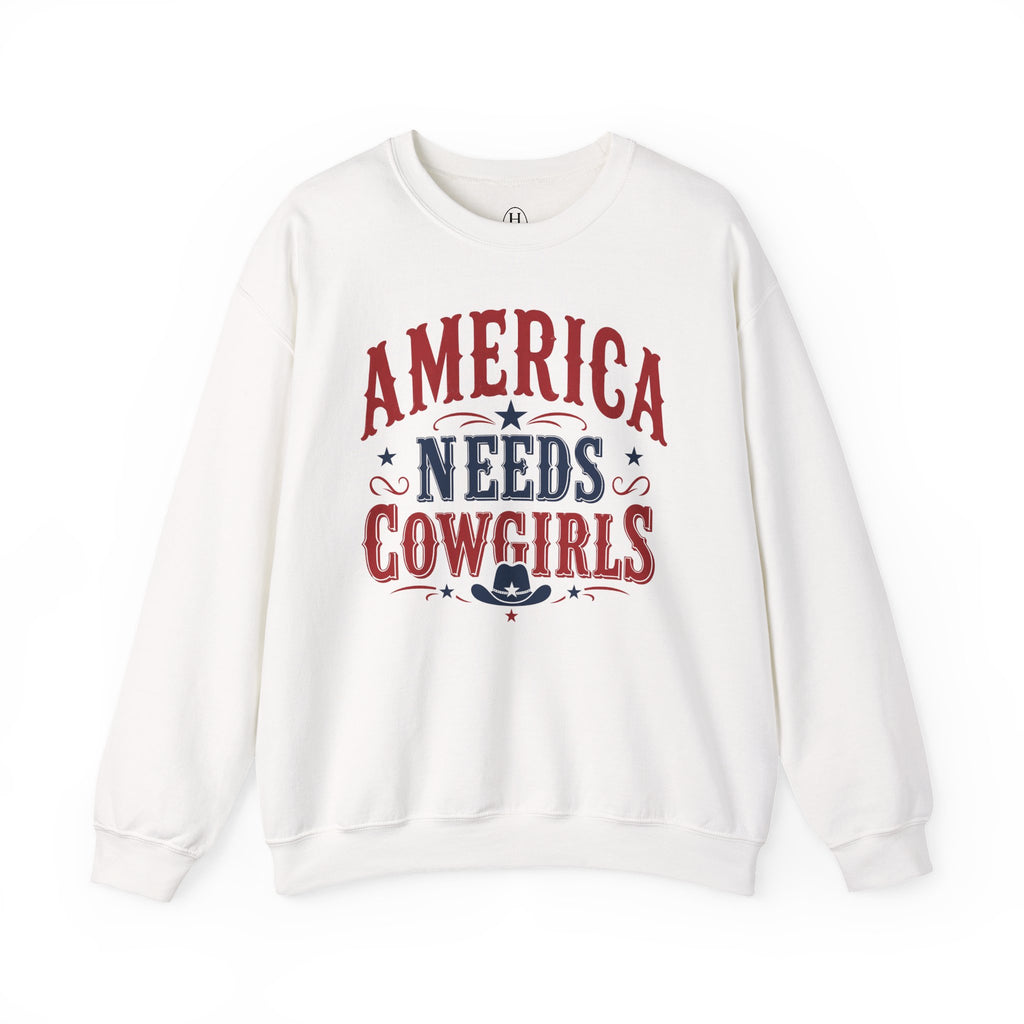 America Needs Cowgirls Sweatshirt