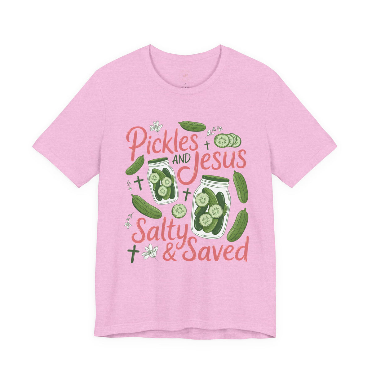 Pickles and Jesus Salty & Saved T-Shirt