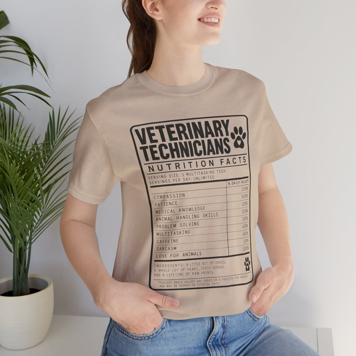 Veterinary Technicians "Nutrition Facts"  Vet Tech Gift Tee