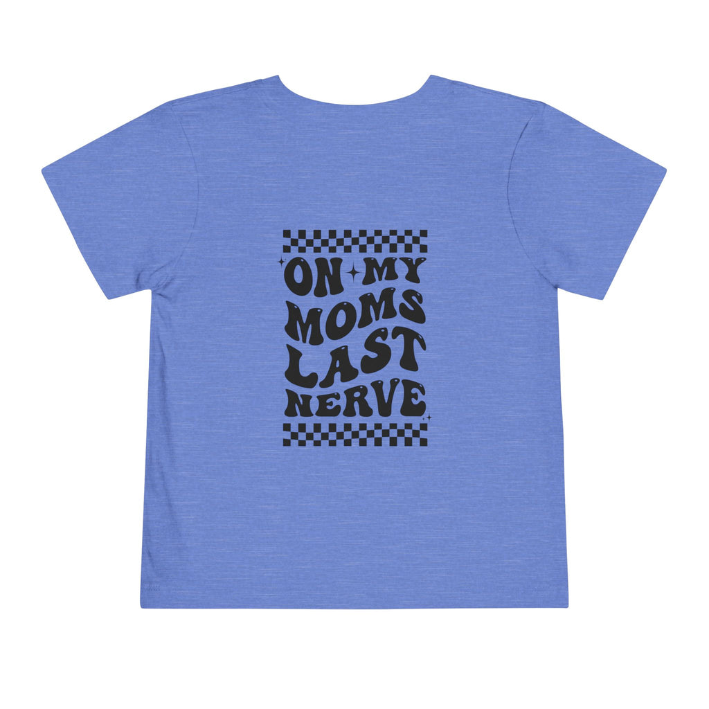 “On My Mom’s Last Nerve” Vintage Rock Toddler Tee