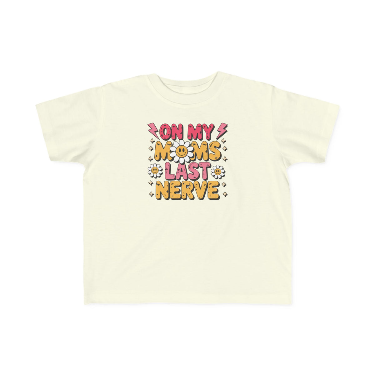 “On My Mom’s Last Nerve” Retro Floral Toddler Shirt