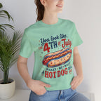 "You Look Like the 4th of July Makes Me Want a Hot Dog Real Bad" graphic tee