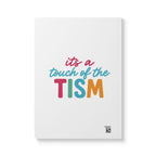 Softcover Journal — “Undiagnosed but Somethin' Ain’t Right / It’s a Touch of the Tism”