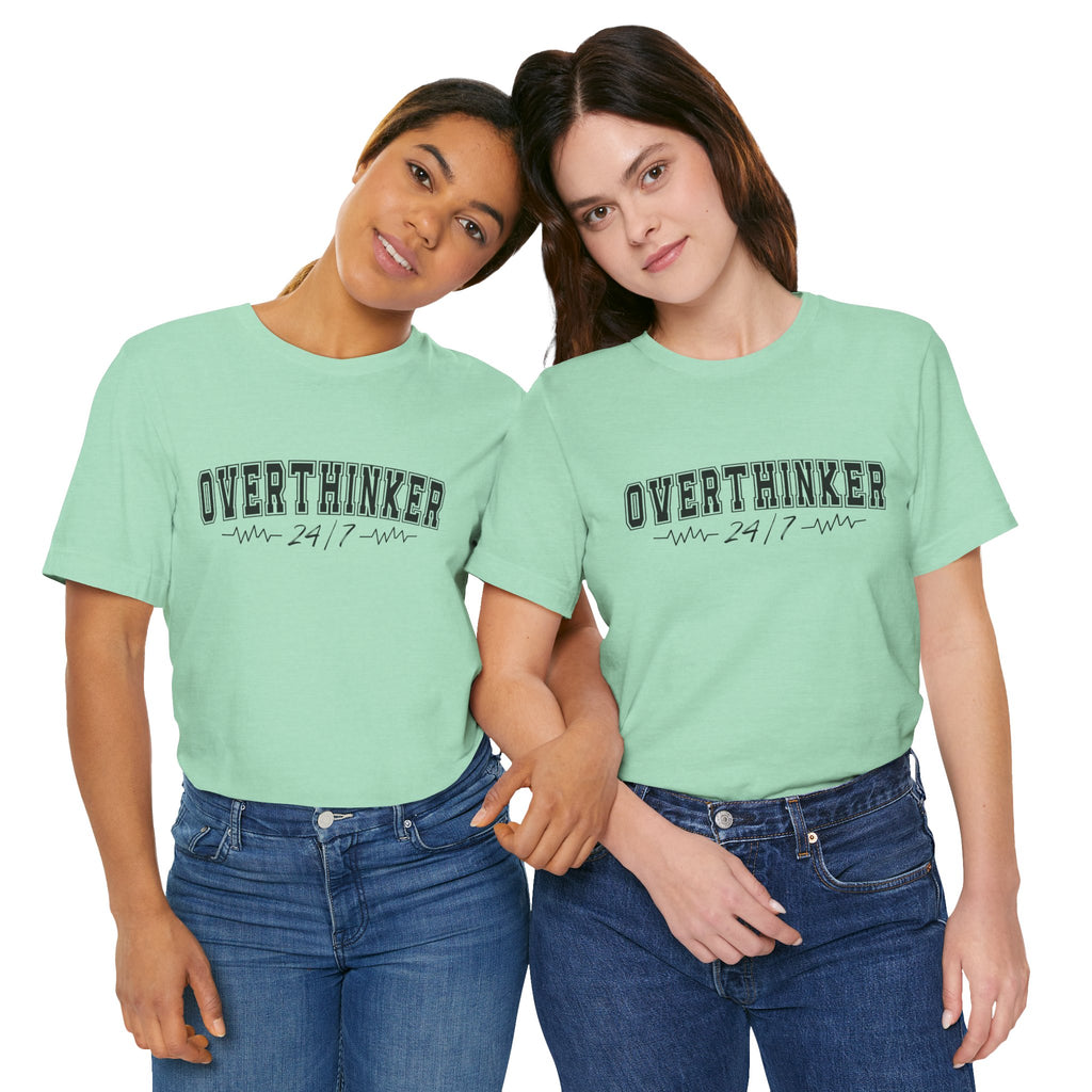 Overthinker 24/7 Graphic T-Shirt