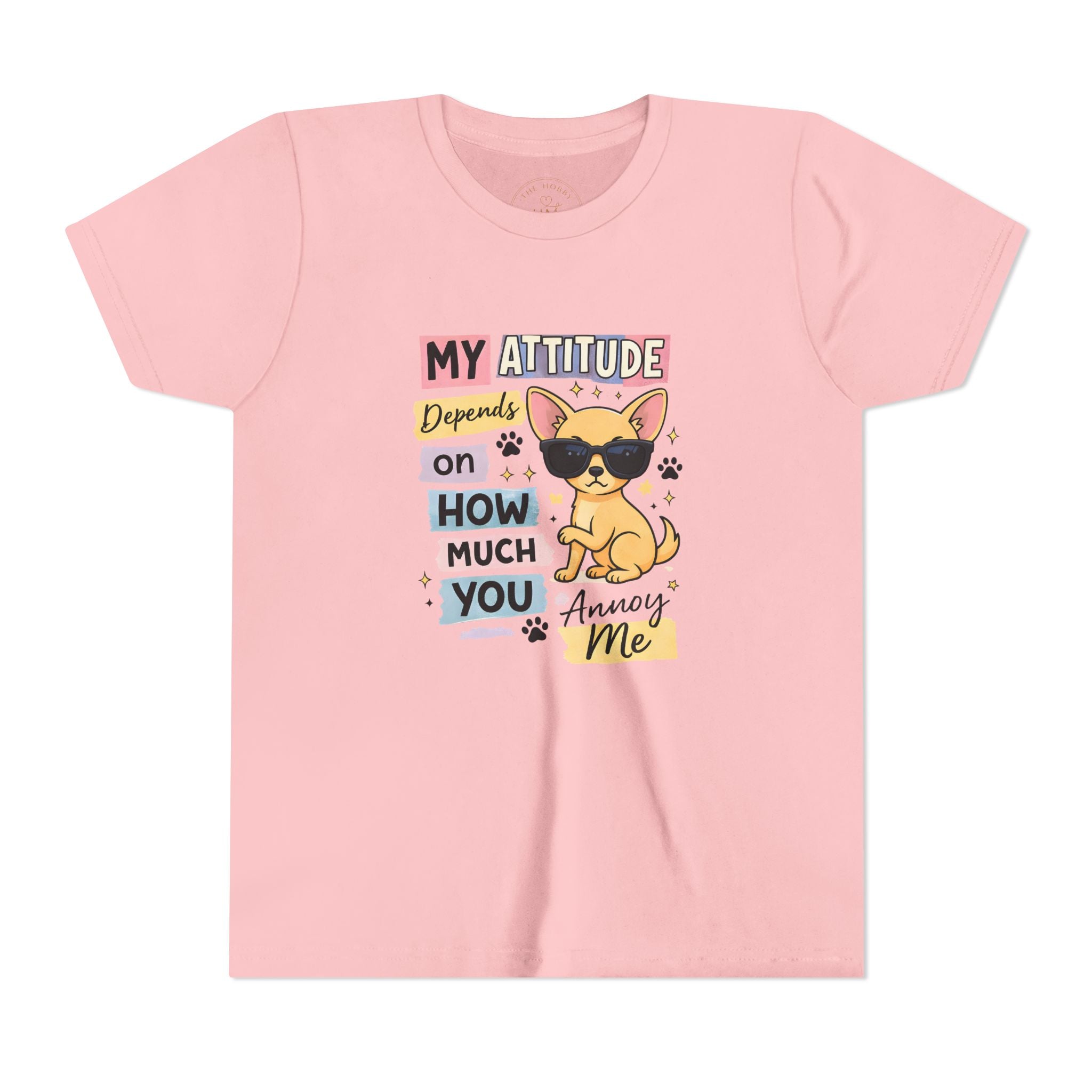 My Attitude Depends on How Much You Annoy Me Youth Tee