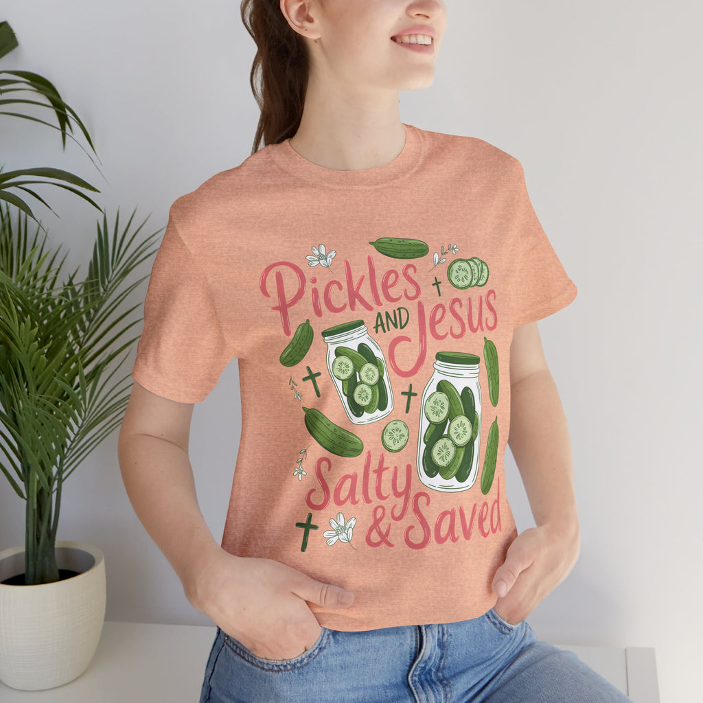 Pickles and Jesus Salty & Saved T-Shirt