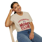 Caffeinated Moms Club Graphic T-Shirt – Funny Coffee Mom Tee