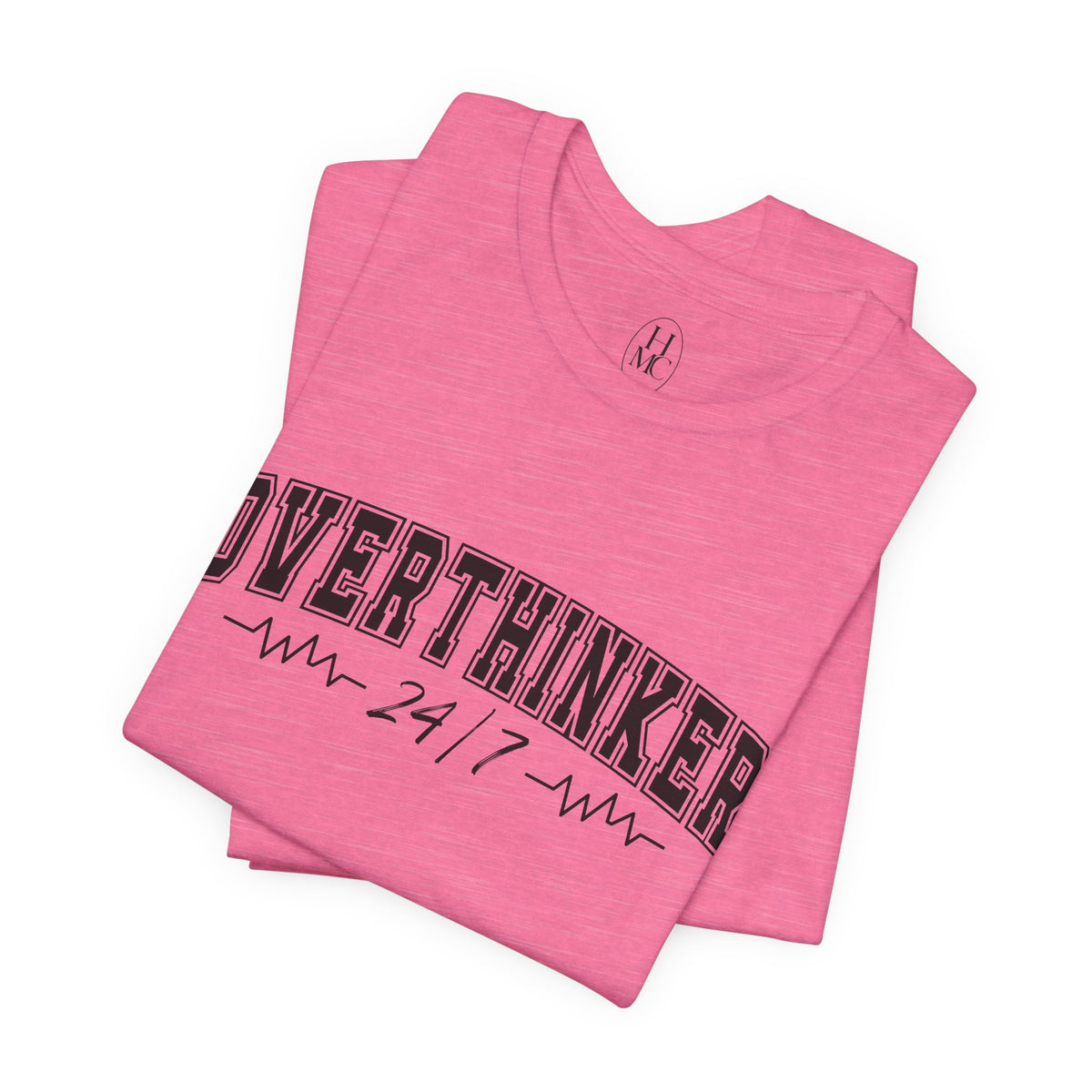 Overthinker 24/7 Graphic T-Shirt