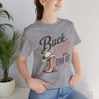 Buck Around and Find Out Graphic Tee