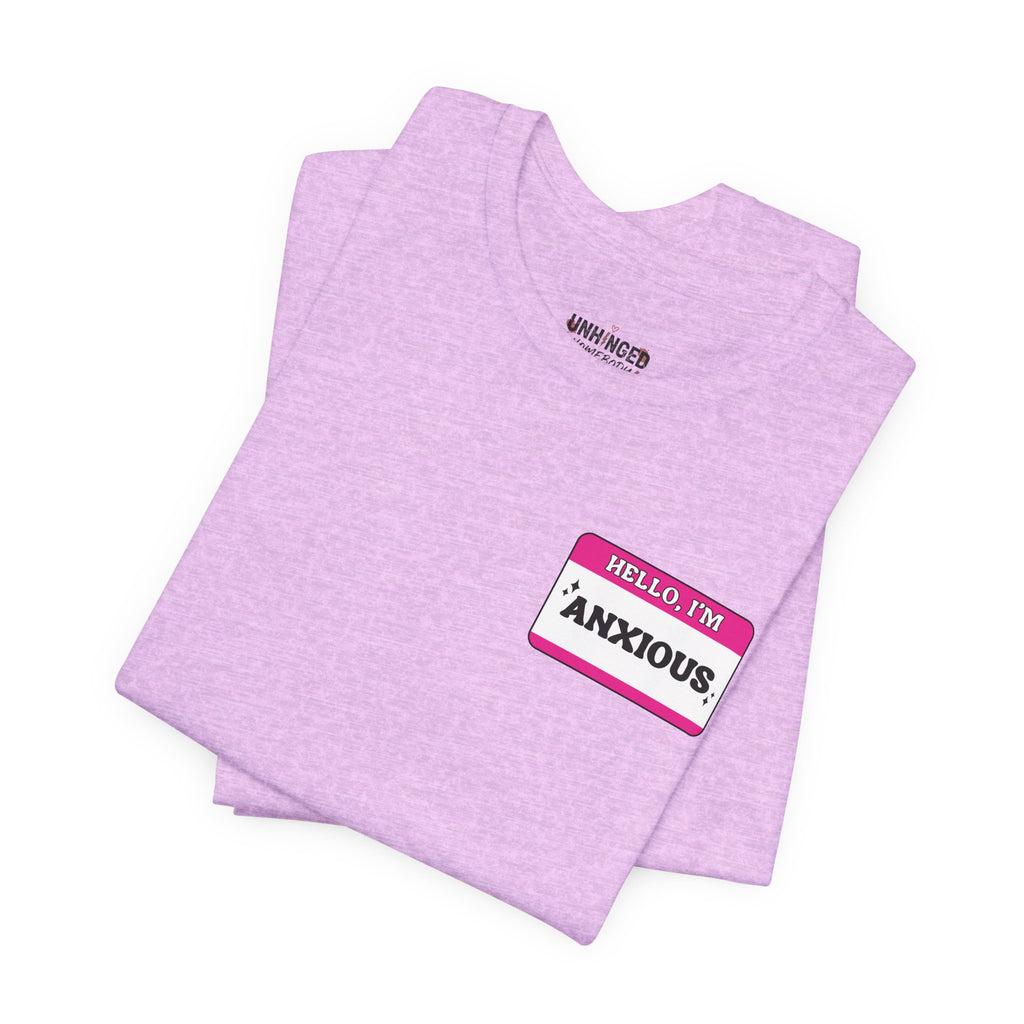 'Hello I'm Anxious' Graphic T‑Shirt