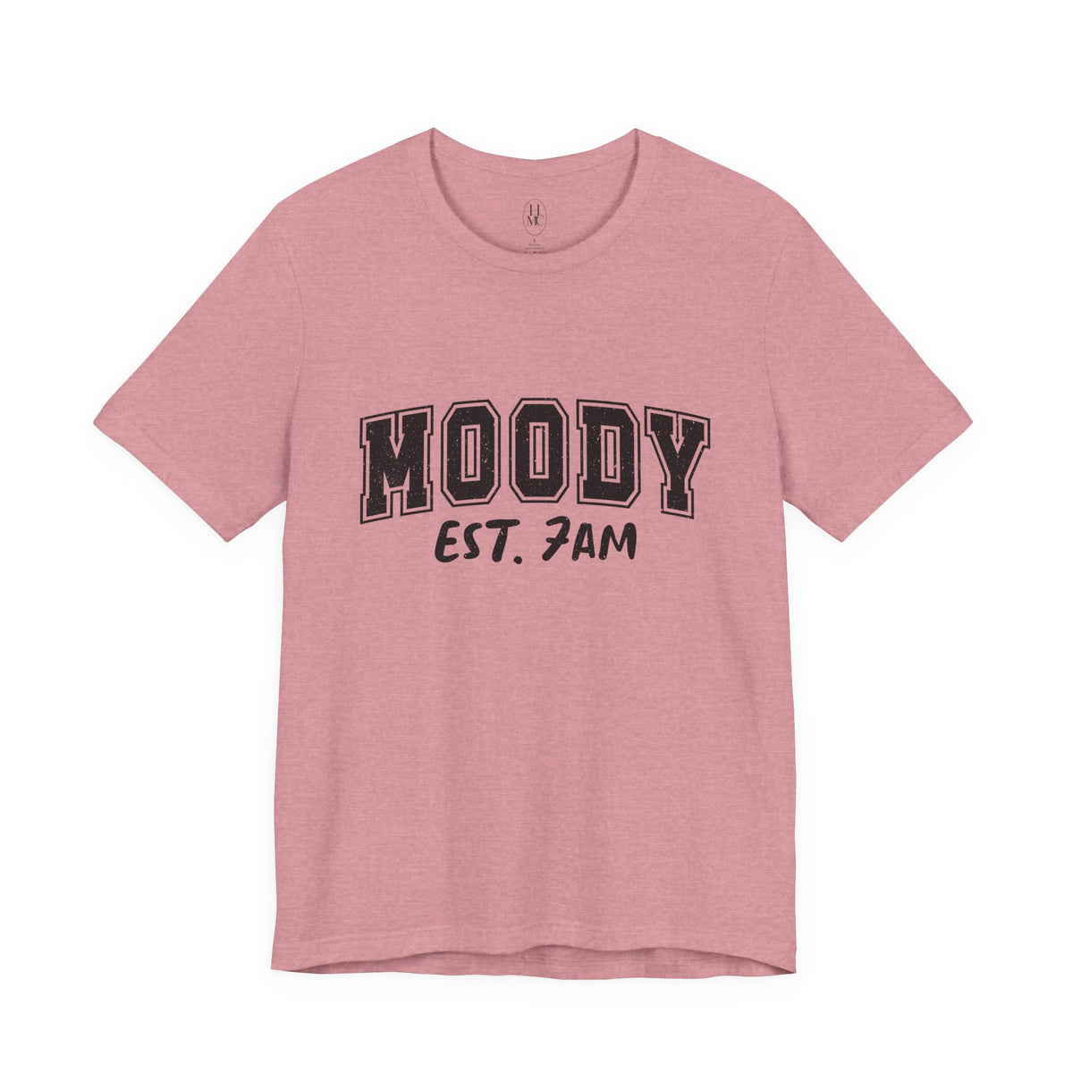 Moody Est. 7AM T-Shirt