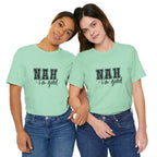 Nah I'm Good T-Shirt