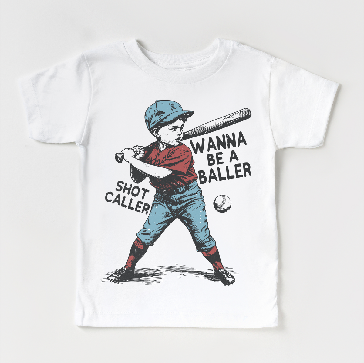 Wanna Be A Baller, Shot Caller Tee