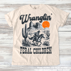 Wranglin Feral Children Funny Western Mom Shirt